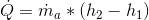 Q=m* (h2 - hu)