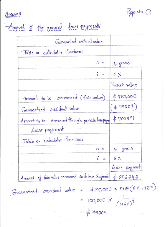 Ansewer Page No 0 Amount of the annual lease payments Guaranteed residual value Table or calculator fonction; 4 years is 64 P