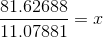 81.62688 11.07881 =