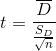t = \frac{\overline{D}}{\frac{S_{D}}{\sqrt{n}}}