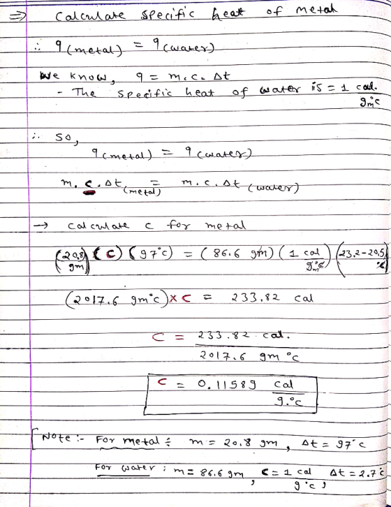f metah Calcuare Specific hea - 1caarer). 9meral .. be kno, 9- mc. At The heat of atater iS Specific meral) 1carep) wakey met