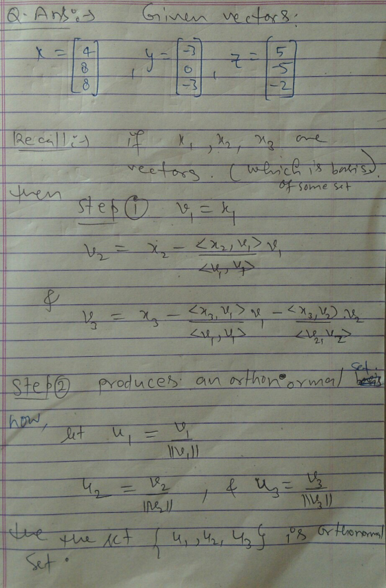 Q.Ansoy Ginen vectors: y za 5 1-5 8 if X are Recall it rectors then Step va se Az which is basis) of some set y = - <2₂, 6,>