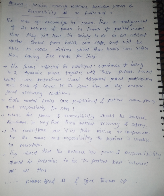Lit Decision making balance between power & Responsibility as as professional it The role of knowledge in power. This a reali