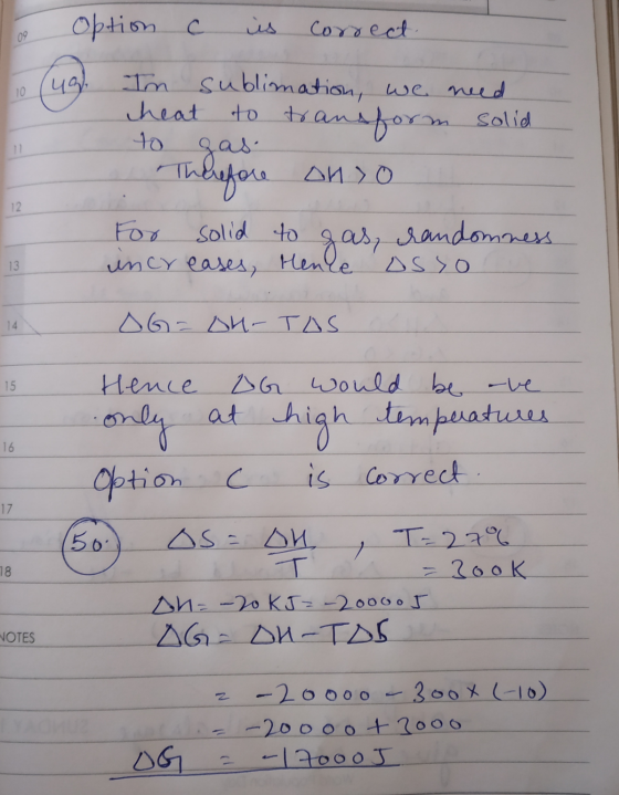 10 Option c is correct 1 In sublimation, we need cheat to transform solid to gas. Тоа би Уо For solid to sas, randomness incr