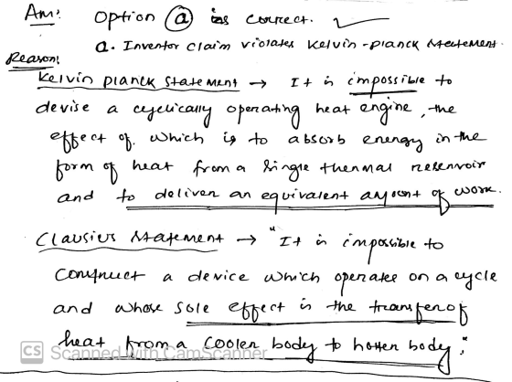 impossible to of . nesennoir Amo Option @ es correct. 2 a. Inventor claim violates kelvin-planck extectement Reason! Kelvin p
