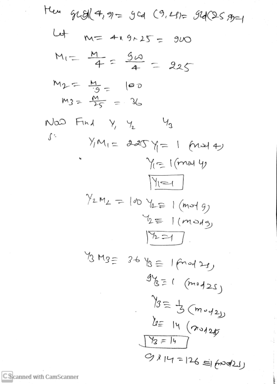 Here gud(4,9=ged (9.250 92d (25.91 Let m= 4x9125- guo Mi- М. go 45 4 225 M2 = M = @ m3= M. 36 Ya Now Find Y, Y Y,MI= 225 Y= I
