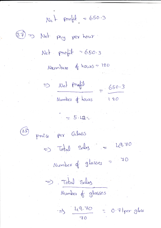 - Net profil 2650.3 37 ) Net pay per hour Net profil -6503 Naimbero of hours = 120 - Net profil - 650-3 Number of hours 120 =