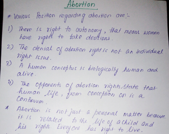Abortion Vanous Position regardng abortion ore 1) There is righi to aute nomy, Hal is night to auto nomy that meons omen have