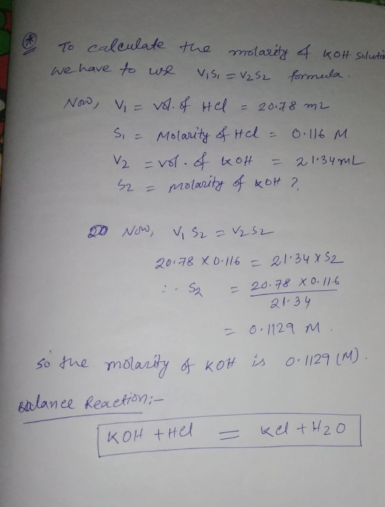 To caleulate the molarity kot Solutin we have to we formula VISIV2S2 Naw Viv.Hel = 20.78 m2 Molarity & Hel S1 O.116 M V2 21.3