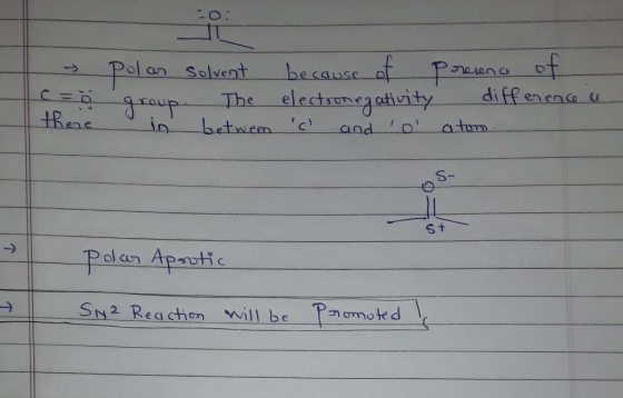 - = o there Polar solvent because of group. The electronegativity in between c and o presence of difference u atom. Polar