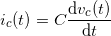 \small i_{c}(t)=C\frac{\mathrm{d} v_{c}(t)}{\mathrm{d} t}