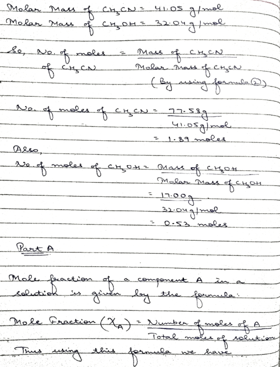 Molar Mass of CHCN = 41.05 g/mol MoRay Мода Сң он - 52: очах So, No, of moles - Mass of CHEN ——- с аң, сл. Модал момец - ----