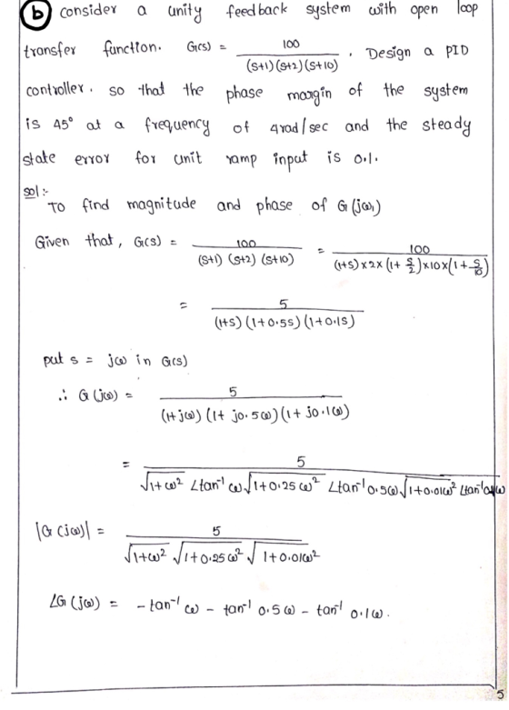 consider a unity feedback system with open loop transfer function. Gcs) = 100 - Design a PID (s+l) (S+2) (S+10) controller.