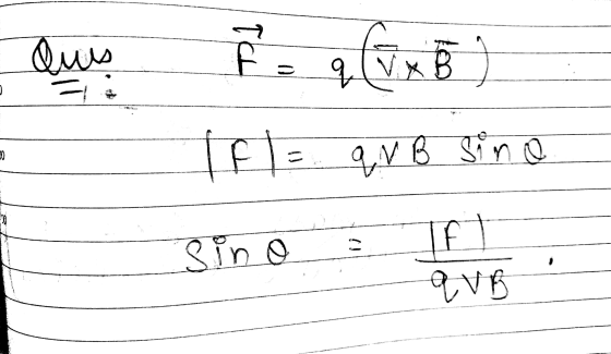 Ques CL 2. (V x B q B qu 8 sino sino If q VB