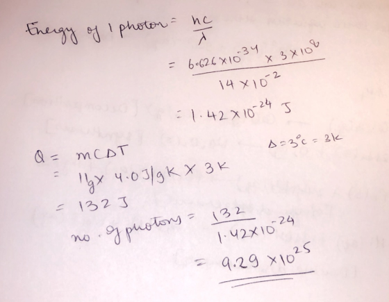 Energy of I photon - ne - Б«С2 x 10 х3xtov - 14 x) 21. 42 x 1024 Беса 2\ Q = MCDT Их Ч:63) КХЗЕ 152 1 poley) = (32 | Ч2x1024