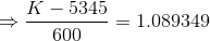 K - 5345 P= 1.089349 600