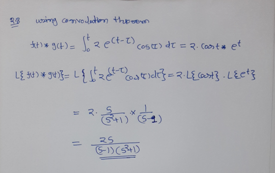 29 using convocation theorem fet) *g(t) = S3 Rect-t) cos(T) dt =2. castet L{ ft) #94)}= L { statt CosEldo}=2. L{cast} .Lɛet}