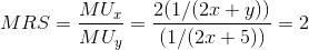 MRS - MU, MU, 2(1/(2x + y)) (1/(2x + 5))