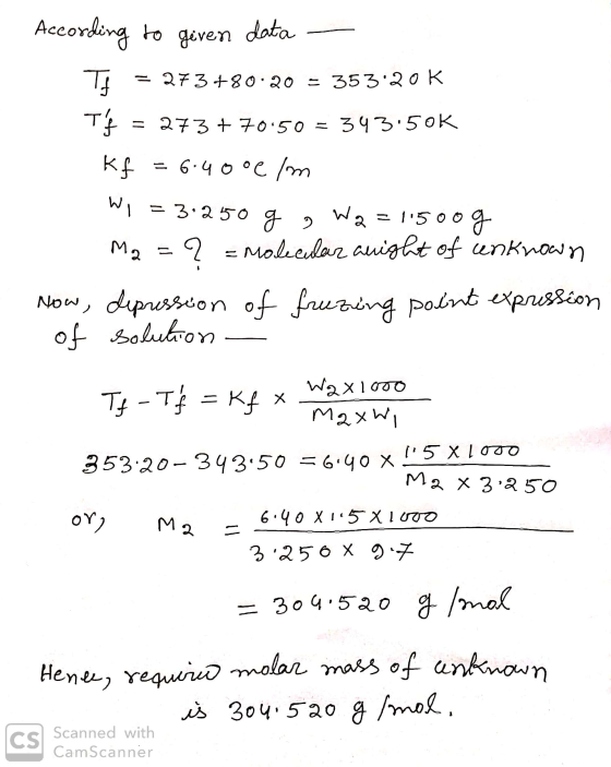 According to geven data → Tf = 273+80.20 = 35320K Tf = 273 +70:50 = 343.50K Kf = 6.4000 lm W1 = 3.250 g o Wq=115oog M2 = 2 =
