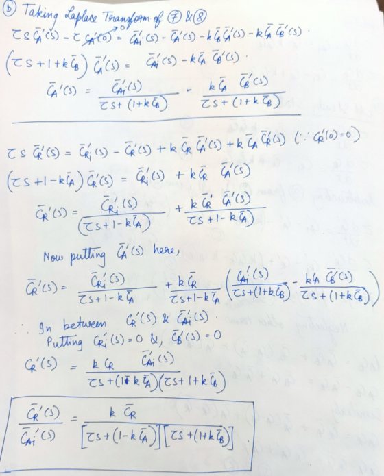 © Taking Laplace Transform of ®*® ESCACS) - CAO ) - CA (3) - k C 5 (s) - K C6 (3) (cs +1+) CC - āí (s) – kĞ Coc.). A (s) = C