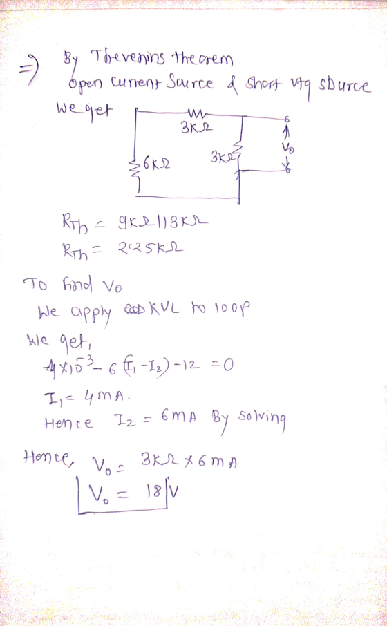 Open Current Source & vita sburce we get 6 $662 Hence, vor By Therenins the crem short 3K2 3ke To bond vo COD KVL to loop 6MA
