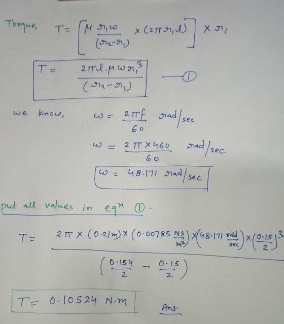 (n-r) we knous, 6 0 put au values in eqn ①. sec 0.15 O 0 15 2 2. ITz 0.10524 N·m Ans