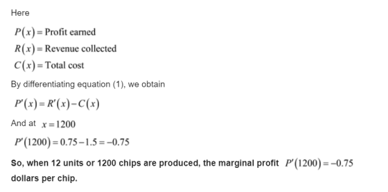 Here P(x) = Profit earned R(x) = Revenue collected C(x) = Total cost By differentiating equation (1), we obtain P(x) = R(x)