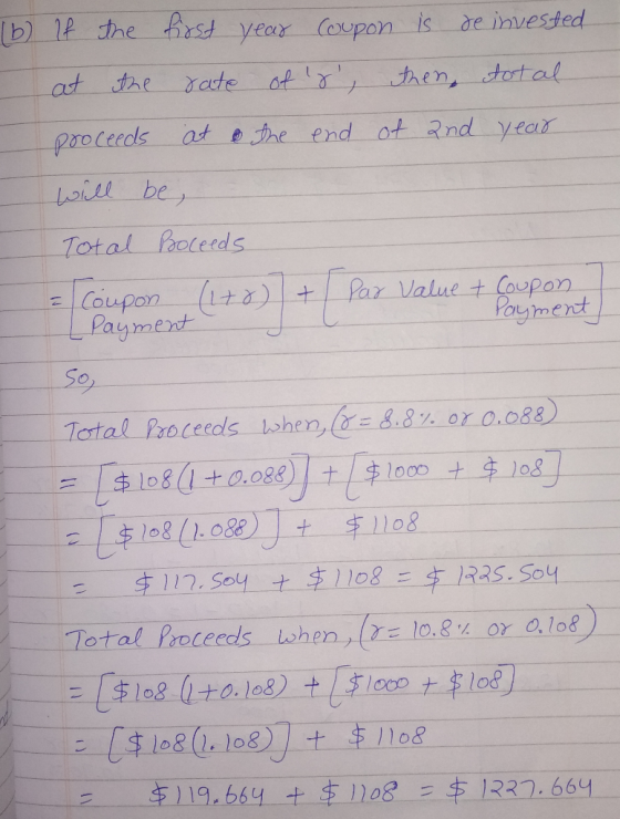 b) 1P the rst year de invested is Coupon ate of at the then, tortal at ethe end ot 2nd year procecds eill be Total Pooleeds P