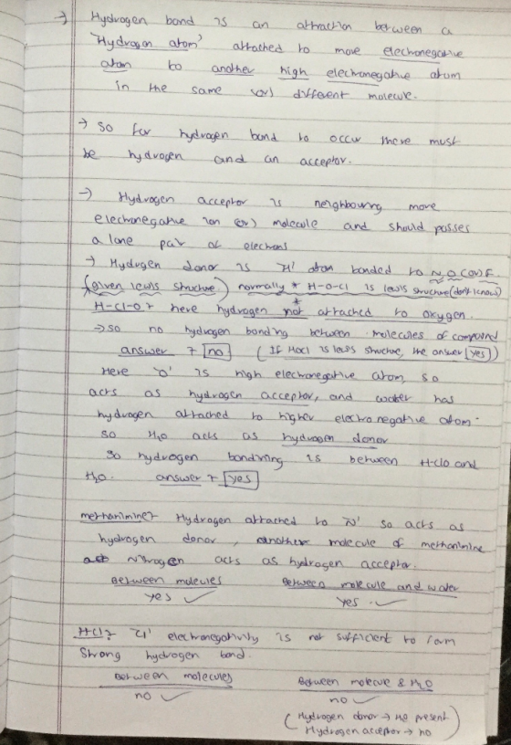 Hydrogen bond is an attraction between a Hydrogen atom attached to move elechonegative atom to another high electronegative a