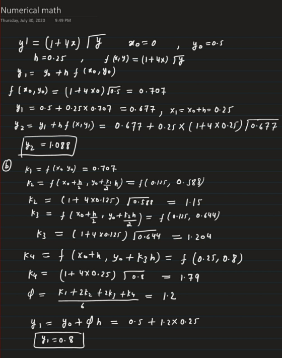 Numerical math Thursday, July 30, 2020 9:49 PM Yo=0.5 hl (x + 1) = (hy) F ) y = (1+4x) ry ao O h =0.25 y, - Yo +hf (10,8.) f