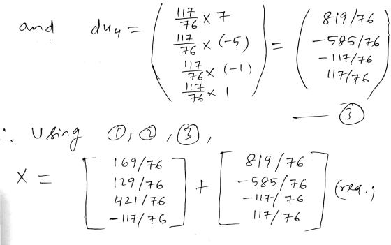 x and duy=1 76 117 76 = X(-5) 17* (-1) !! 7x I / 819/76 ) -585176 - 117776 117/76 117 768 - x Using @ @ , ③ , T 169/767 T 819