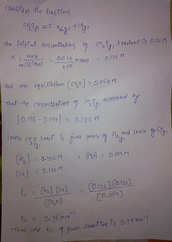 consider the Reaction chagi negi torg, the initial concentration of M = mole - 0.04 volillitse) = 0.049 x 1000 CHg reactant i