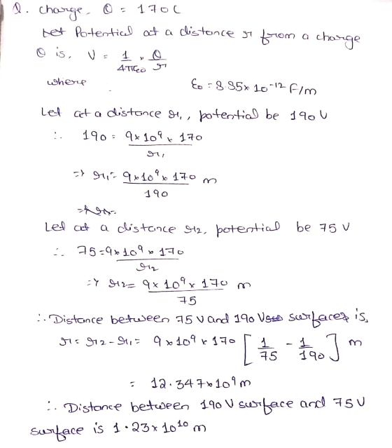Q. Charge 0 - 1700 tet Potenticed at a distance it from o is, v charge . 1 Lo 4tica o where to 8.35% 10-12 fim Lel at a dista