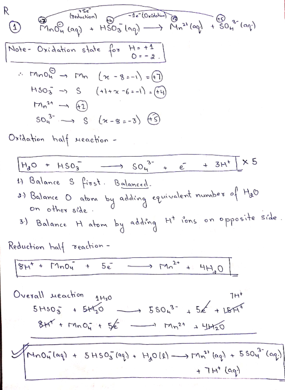 R Se deduchion) -4e0xidehior 24 Note- Oxidation słate fo H- +1 (n-8- (1+ 6=- HSO3 - +4 M24 2 So,3- Oxidation half ueaction 3H