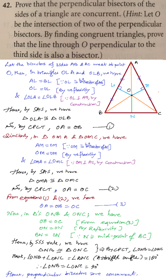 42. Prove that the perpendicular bisectors of the sides of a triangle be the intersection of two of the perpendicular bisecto