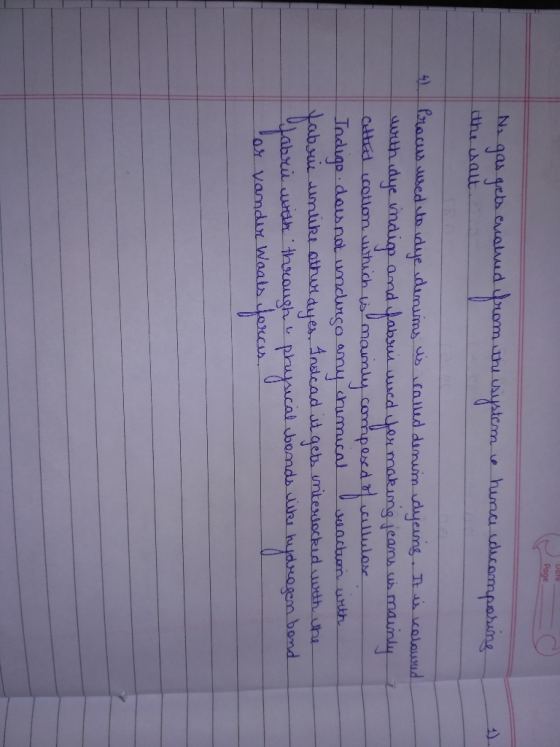 DOT Page Na gas gets cualved from the system ve hina decomposing che alt - Precis used to dye denims is called denim dyeing.