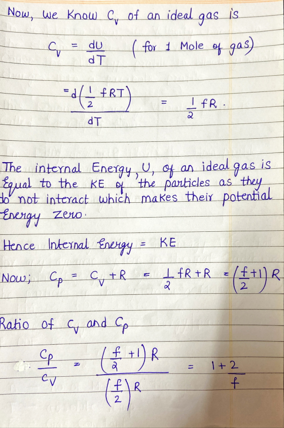 Now, we know C of an ideal gas is G du dT ( for 1 Mole of gas) Ed/1fRT IfR 2 dT 2 of The internal Energy, Ų, of an ideal gas