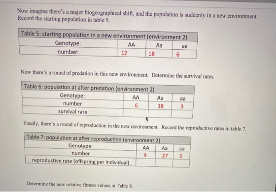 Now imagine theres a major biogeographical shift, and the population is suddenly in a new environment. Record the starting p