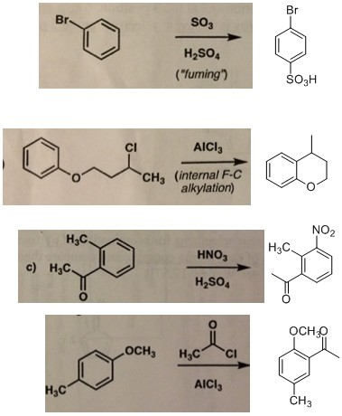 400 SO3 H2SO4 (fuming) SO3H CI AICl3 (internal F-C (alkylation) CH3 NO2 H3C H3C HNO3 c) H3C H,so, AICl H3C CH3