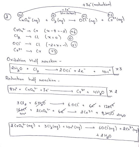 +3e (educhion toxi dation) 3 t oc lan CoO2 (u-8-- C (-24 OCr C34 Oxidation Half eaction x 3 2 OcI de 4Ht Reduchion half eacti