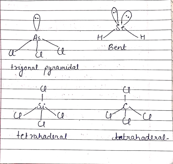 H Bent As H u o | Frigonal pyramidali tetrahaderal tatrahaderal- !