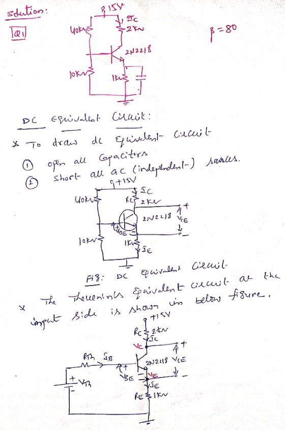 solution: 2154 IC 132kw Yokus B = 80 TK 212218 K 2N2218 * . - DE Equivalent Cirait: To draw dc Equivalent Circuit ☺ ophy all