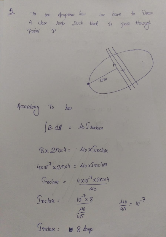 To we have to Draw use Amperes Saw A close Joop such that Point P It pass through um To law According (B. de Mo I inobse BX Q