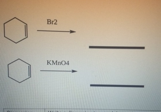 Br2 KMnO4