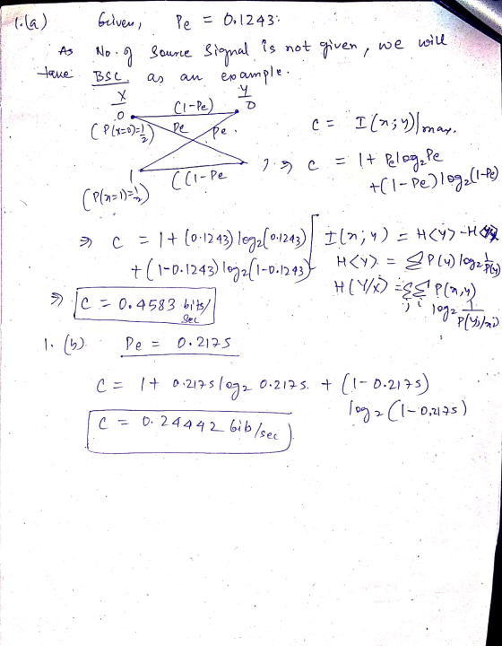 lila) Gelven, As we will tave BSC. х y Pe = 0.1243: No. of Soune signal is not given, example. C1-pe) ( P(x=0)=)) e I (2;4) m