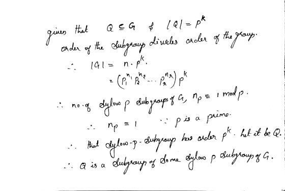 gines that Q CG € (al=pk onder of the Subgroup divicles onder of the group. - 141= n. pk. no og dylow p dubgroups of a, np =