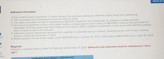 Check my w Additional information 1. The common stock represents 13 million shares of no par stock authorized 590.000 shares