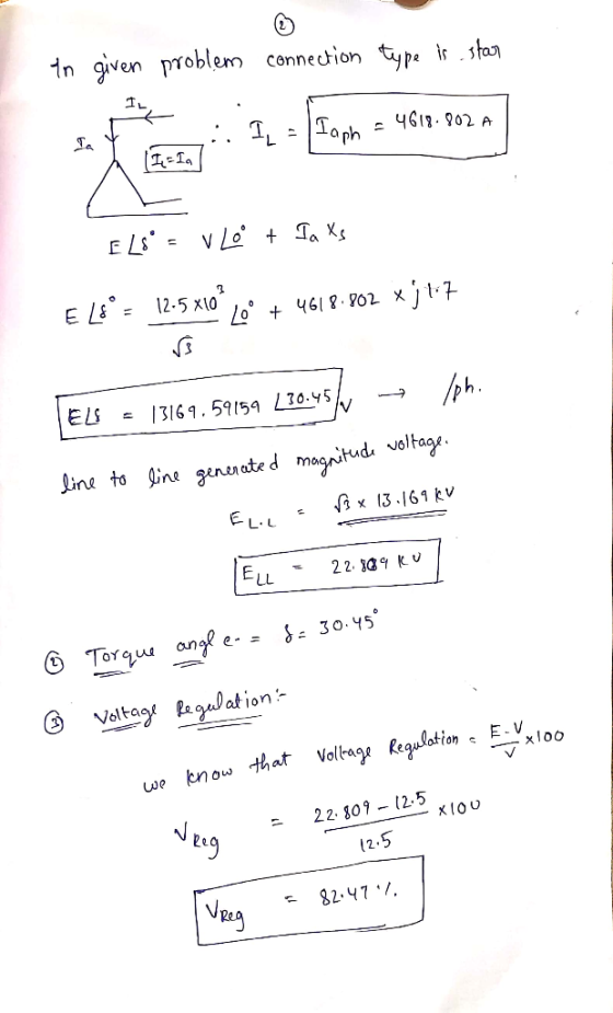 In given problem connection type is star 4618.802 A . 1 a ELS = vo + Ta Xs EL8° = 12.5X10°/6° + 4618.802 xj 1:7 TELS = 13169