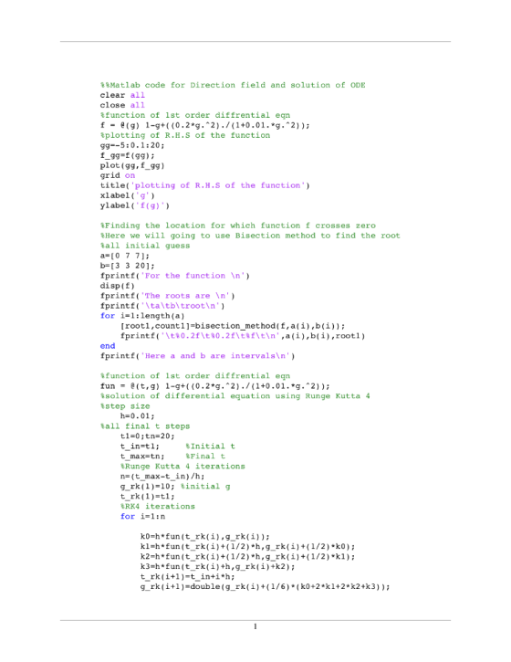 SMatlab code for Direction field and solution of ODE clear all close all %function of 1st order diffrent!aï ean %plotting of