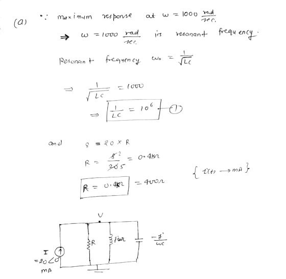 maximum response at W = 1000 red re (a) 201 = rad 민 resonant frequency sec wo Resonant frequency 뀌 1 LC 106 CO and =90 XR 28